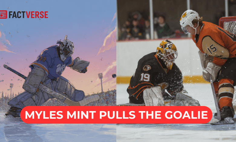 Myles Mint pulls the goalie