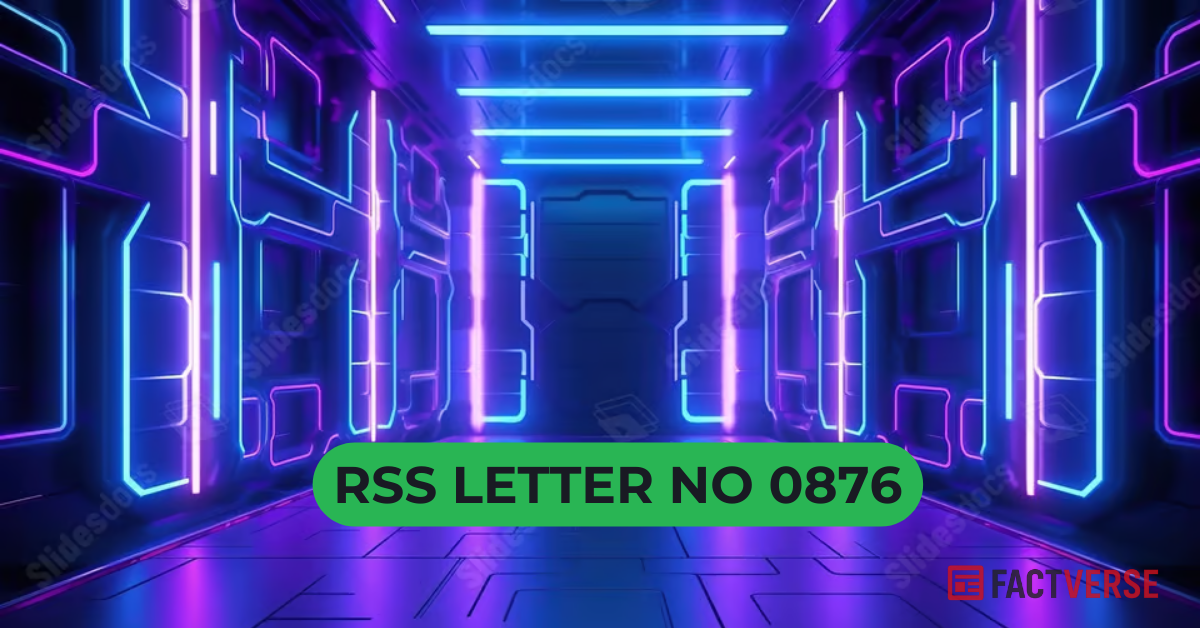 RSS Letter No 0876