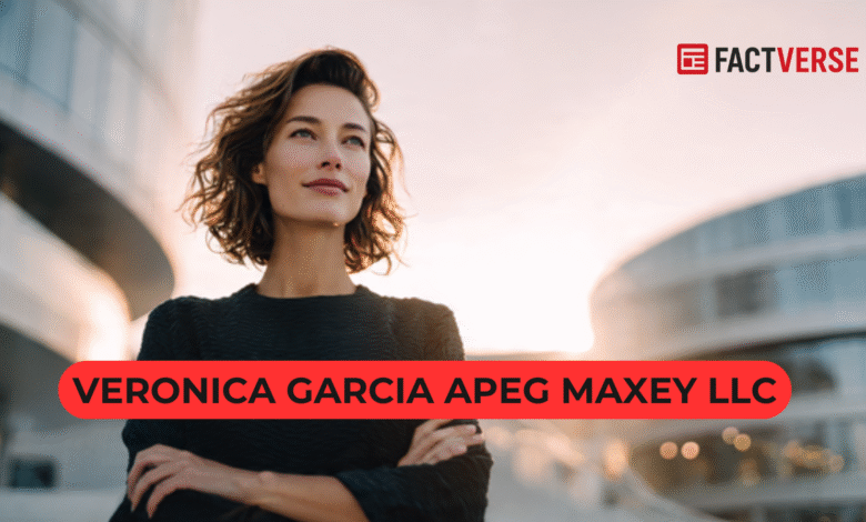 Veronica Garcia Apeg Maxey LLC