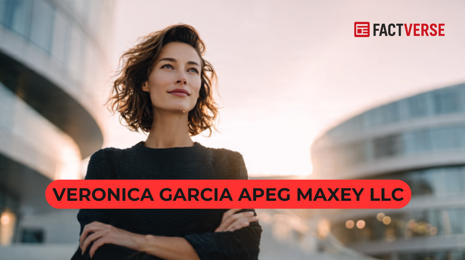 Veronica Garcia Apeg Maxey LLC