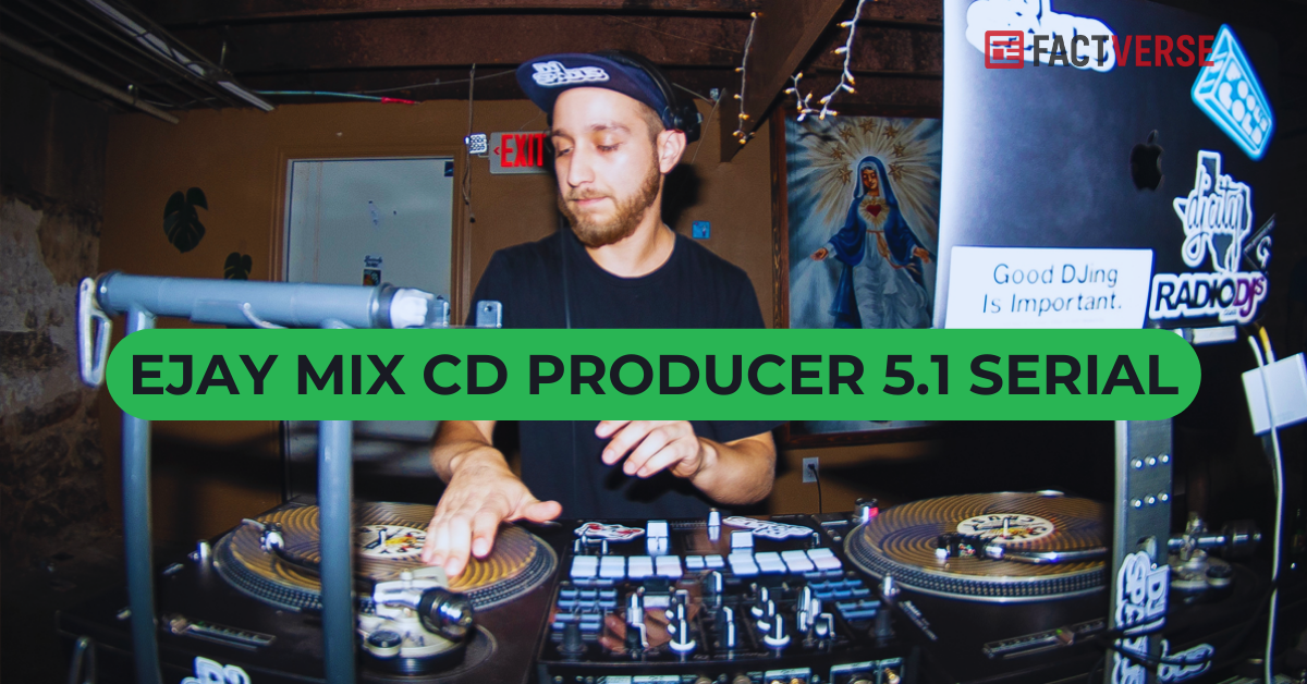 ejay mix cd producer 5.1 serial