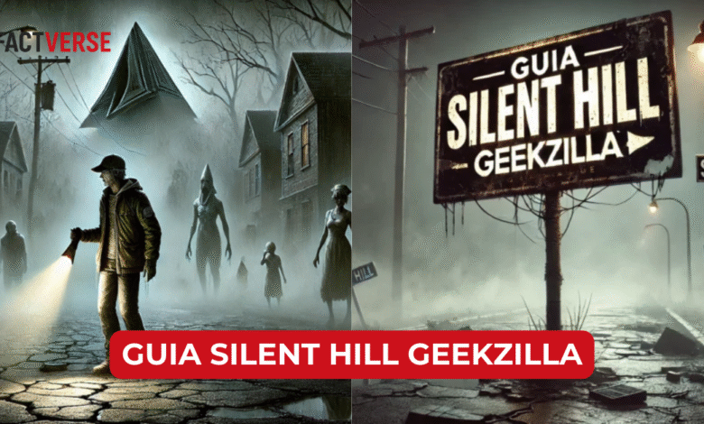 guia silent hill geekzilla