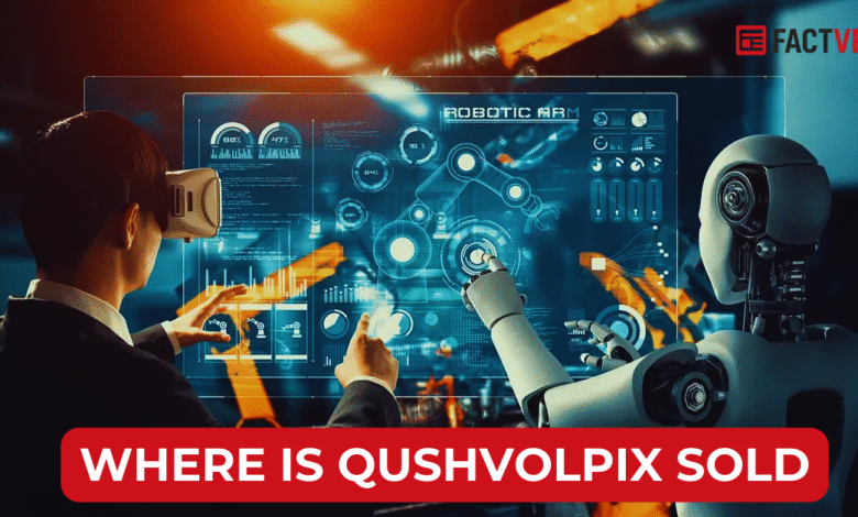 where is qushvolpix sold