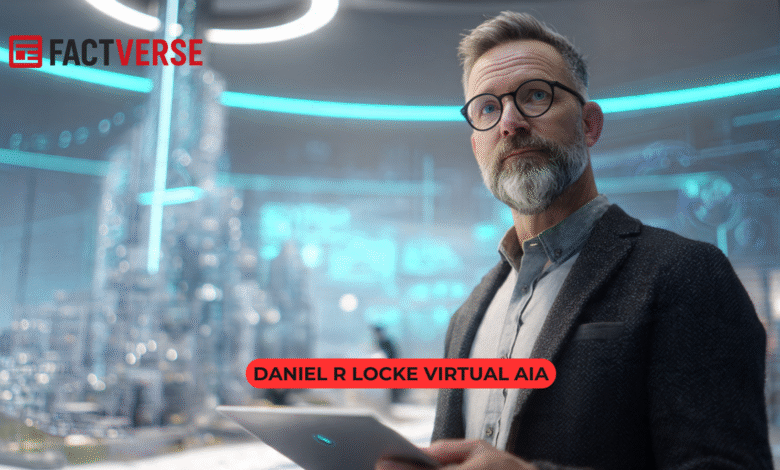 Daniel R Locke Virtual AIA